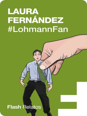 cover image of #LohmannFan (Flash Relatos)